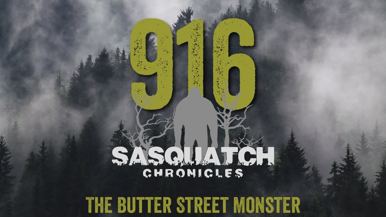 SC EP:916 The Butter Street Monster