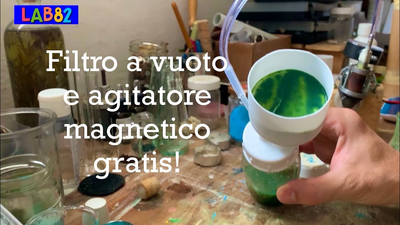 16 - Costruire un agitatore magnetico e un filtro a vuoto gratis!