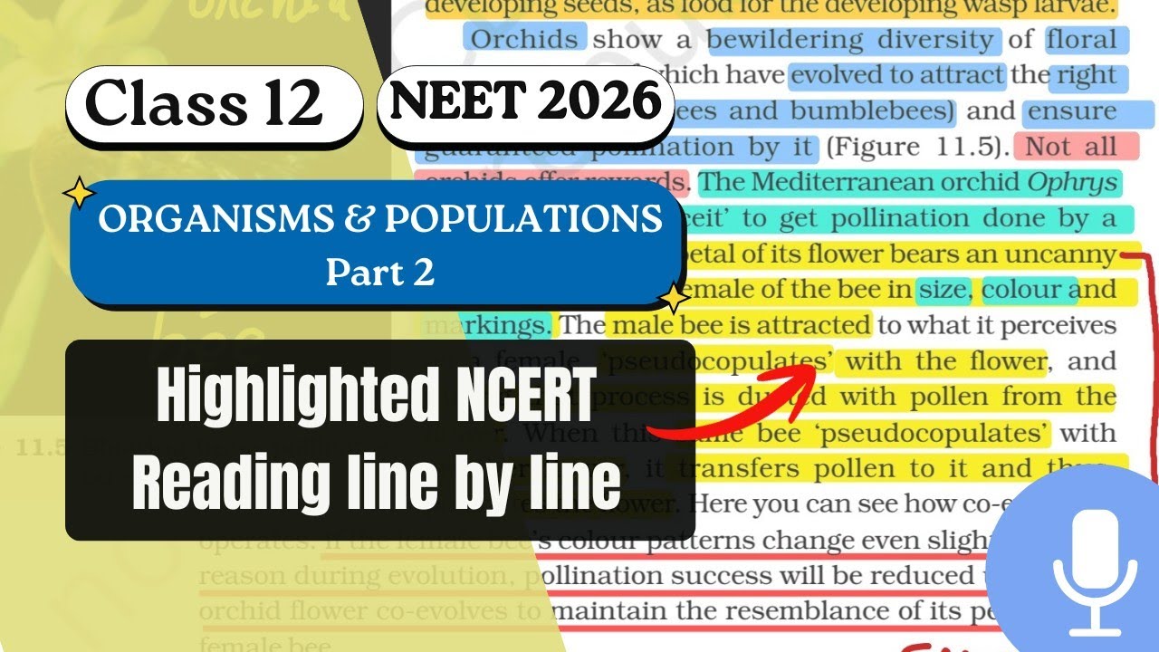 Organisms & Populations highlighted NCERT reading line by line | Class 12 NEET 2026 Podcast #neet