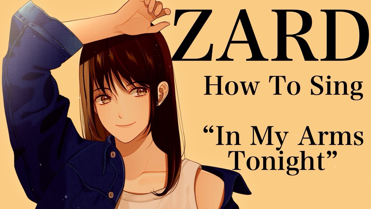 ZARD/In My Arms Tonight 男だけど歌ってみた How to sing ZARD in male key