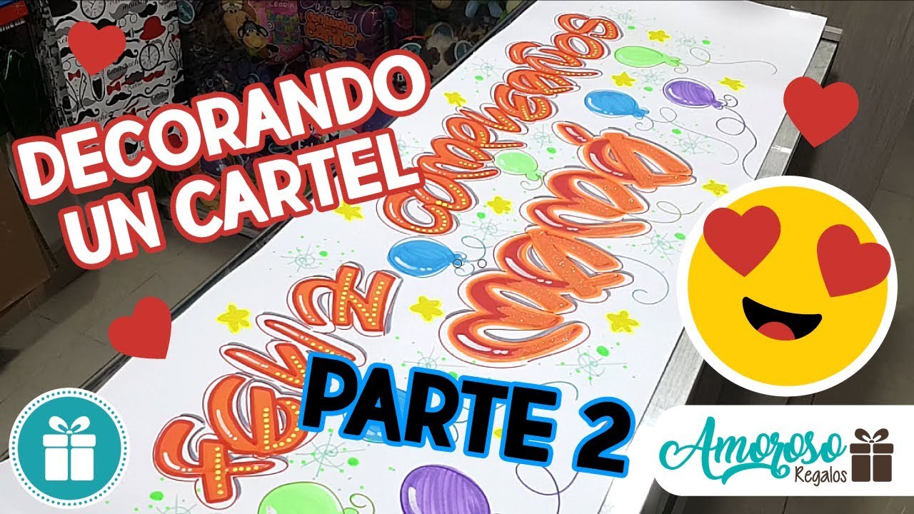 COMO DECORAR UNA CARTELERA CON LETRA TIMOTEO PARTE 2 (Amoroso Regalos)