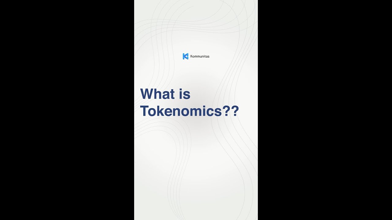 What is Tokenomics?