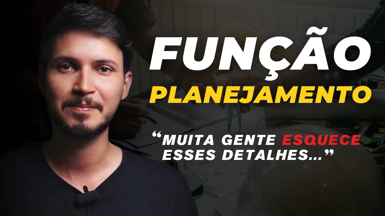 🔴FUNÇÃO PLANEJAMENTO NA ADMINISTRAÇÃO | Administração Geral