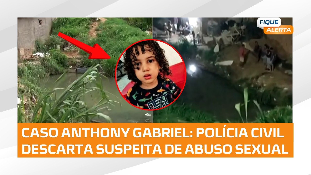Autoridades esclarecem ponto importante no caso Anthony Gabriel #FiqueAlerta