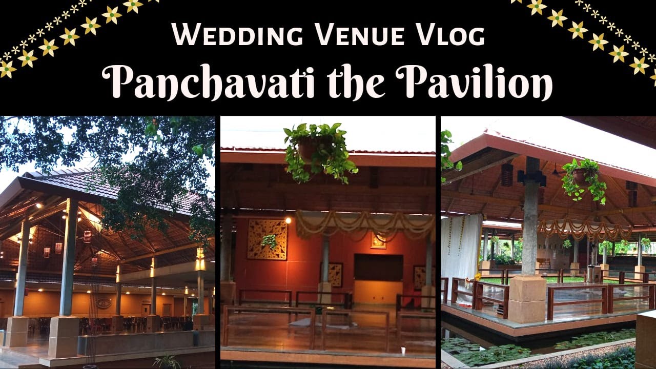 Panchavati the Pavilion | Our experience & review in tamil | Best wedding venue in Bangalore!!