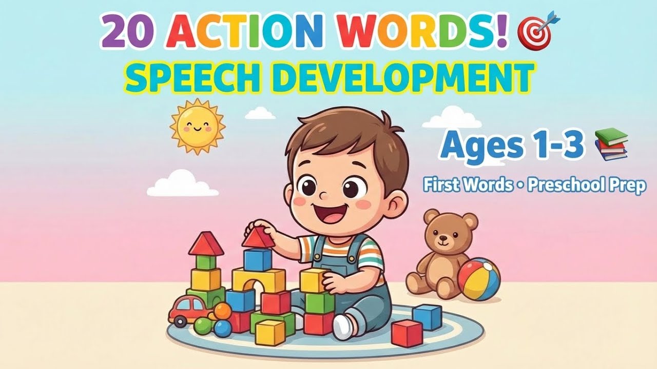 Learn Action Words for Speech Development 🎯 First Words for Toddlers | Preschool Learning Video