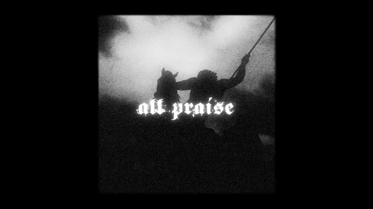 N0RTHB0UND - ALL PRAISE (Slowed) (Official Visualizer)