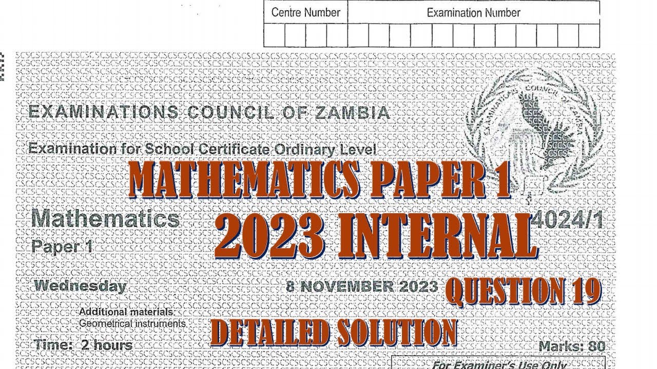 2023 INTERNAL MATHEMATICS PAPER 1 QUESTION 19