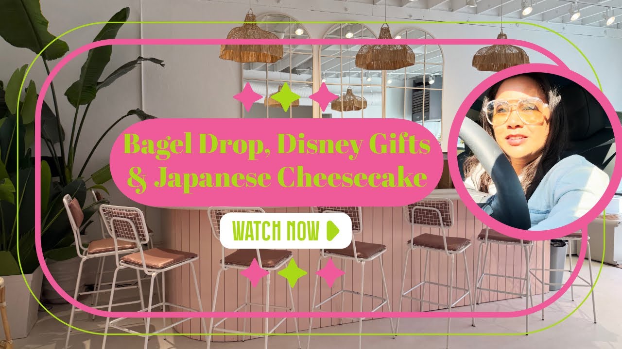 Come With Me: Bagel Drop in Newport Beach, Disney Gift Wrapping + Viral Japanese Cheesecake Two Ways