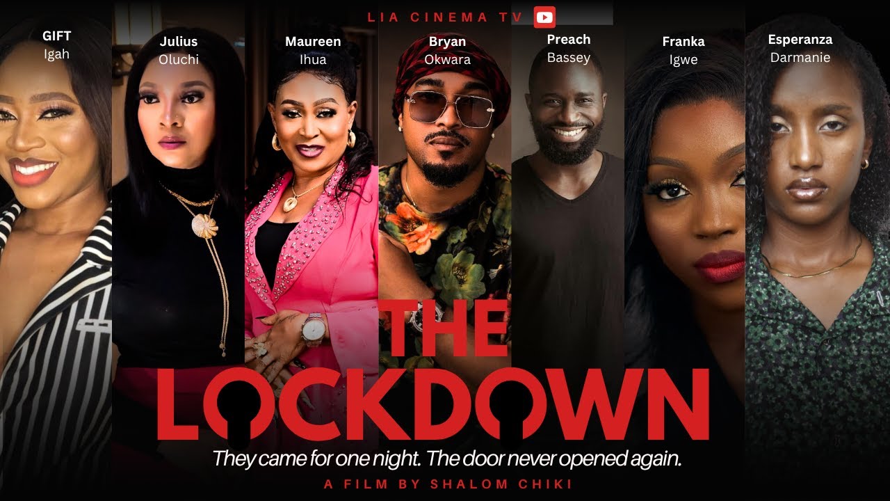 THE LOCKDOWN EPISODE 7 | 2025 Nollywood Series | Bryan Okwara , Preach Bassey