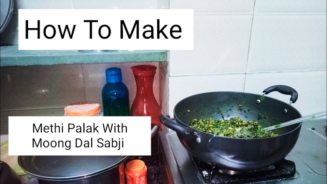 Methi Palak With Moong Dal Sabji Recipe🥬 | Neetu’s Kitchen |
