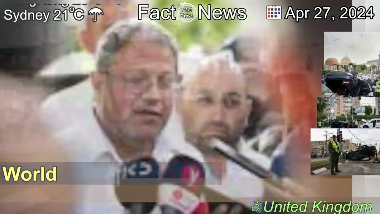 [Latest]Far-right Israeli minister Ben-Gvir in car crash