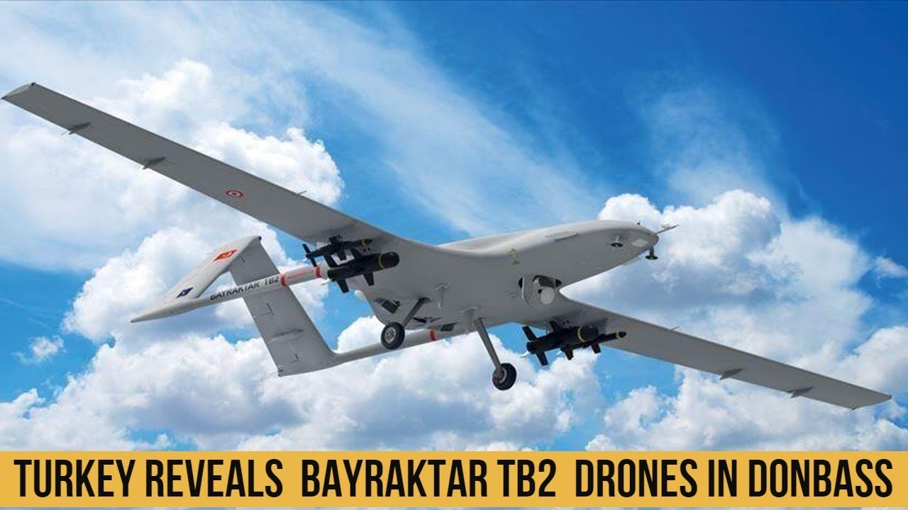 Turkey reveals the use of Bayraktar TB2 attack drones in Donbass