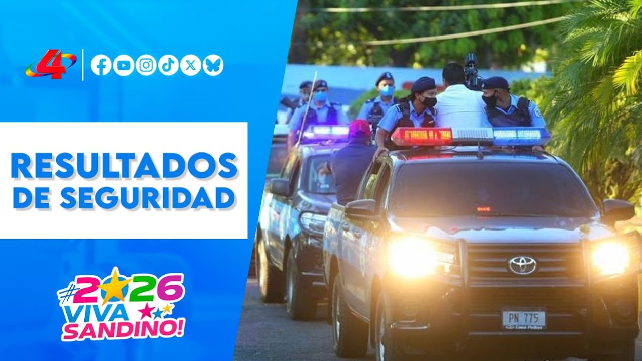 Informe semanal: Resultados de Seguridad Ciudadana y Humana en Nicaragua 👮‍♂️