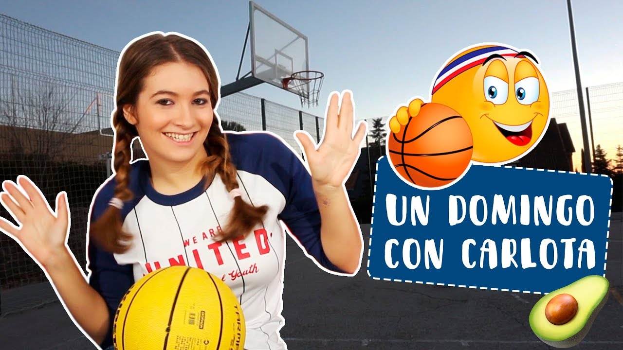 Partido De Baloncesto | Un Domingo Con Carlota