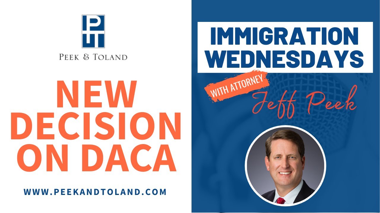 New Decision on DACA 2021 | Immigration Wednesdays