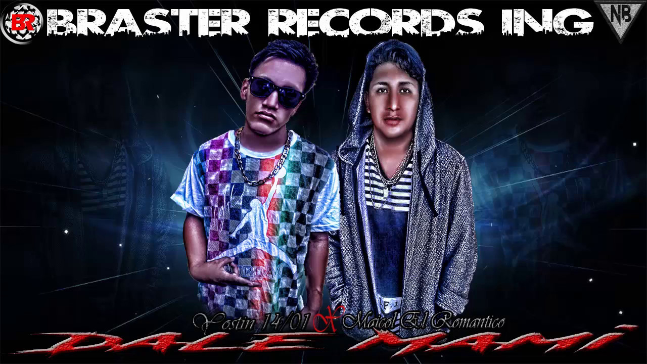 Dale_Mami_Maiicol-El-Romantico&Yostiin14/01 Braster Recorsd ING