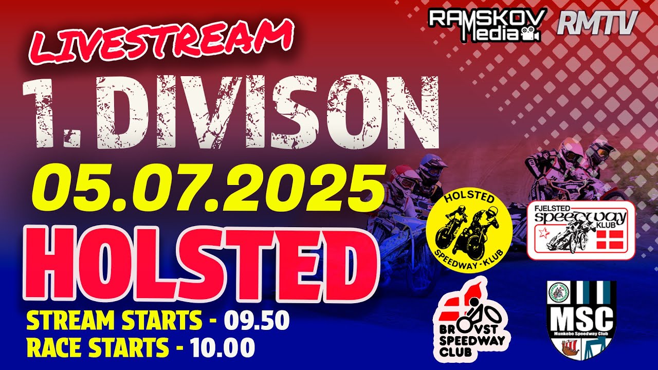 LIVE - 1. Division Holsted Speedway Klub | 05.07.2025