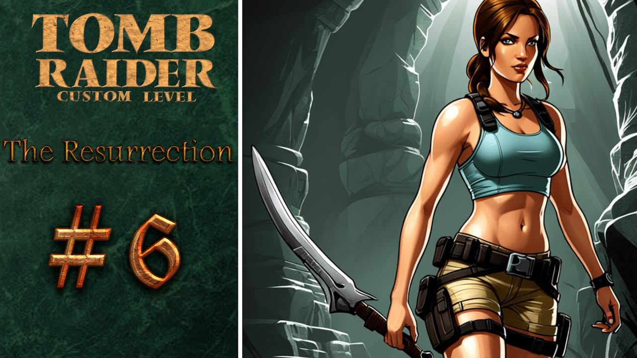 Zagrajmy w Tomb Raider - The Resurrection (TRLE) - #6 /z @DeseoYT