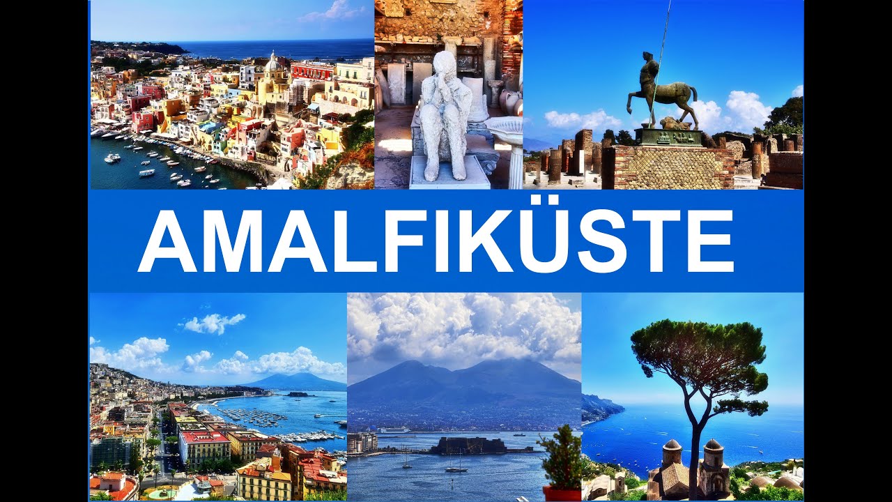 Amalfiküste TOP Sehenswürdigkeiten Italien - Amalfi Coast - TOP Sights Italy