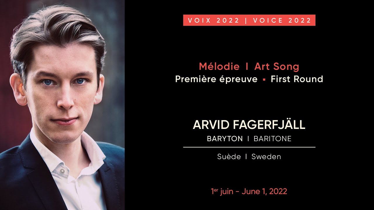 Arvid Fagerfjäll | CMIM Voix/Voice 2022 | Première épreuve/First Round