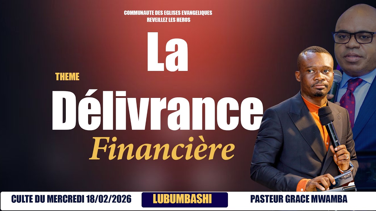 LA DELIVRANCE FINANCIERE /MERCREDI 18/02/2026 AVEC LE PROPHETE DES NATIONS CHRISTIAN JACOB KABAMBA.