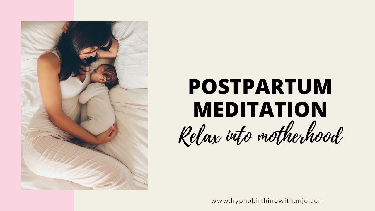 RELAXING POSTPARTUM MEDITATION (guided) | Postpartum affirmations | Motherhood affirmations :)