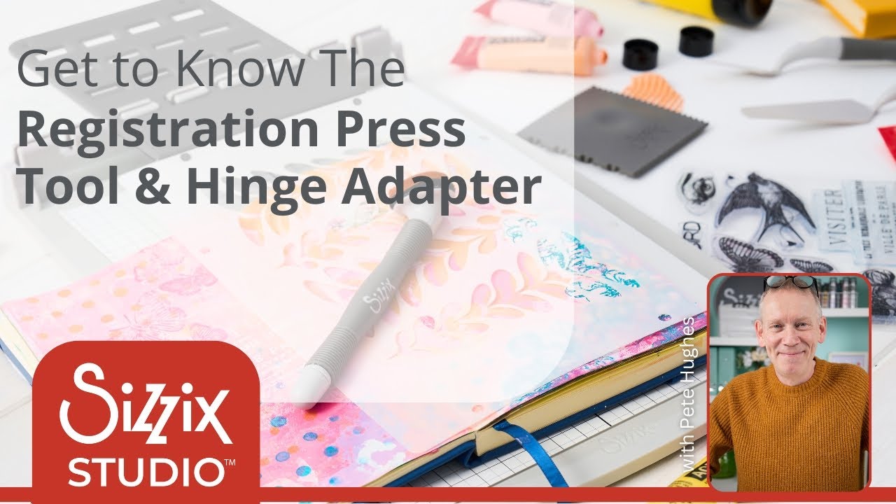 Sizzix Studio: Using the Registration Press & Hinge Adapter