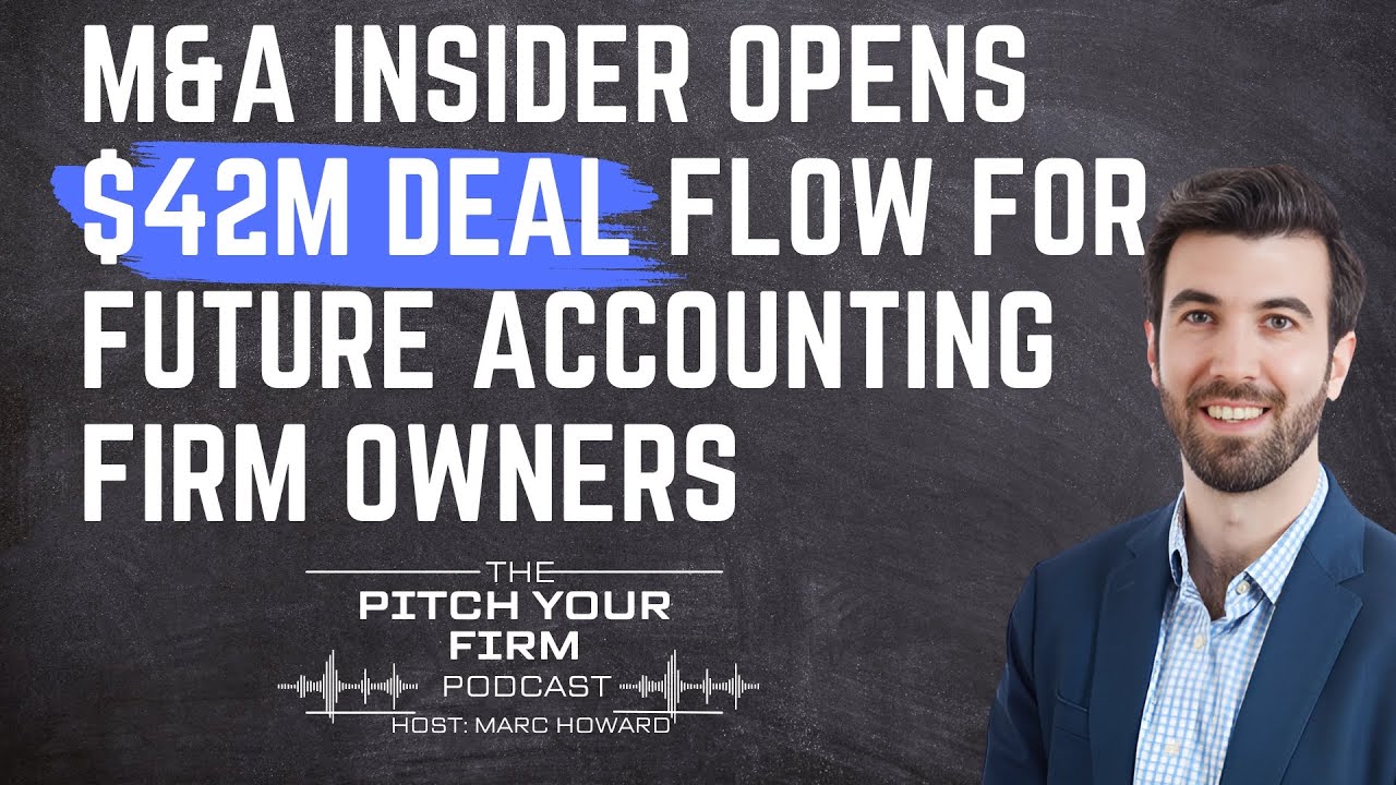 M&A Insider Opens $42M Deal Flow for Future Accounting Firm Owners