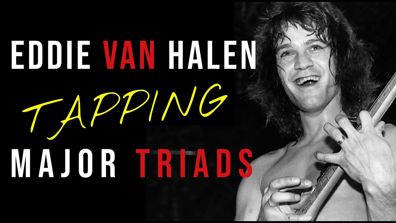Eddie Van Halen Major Triad Tapping Unlocked 🗝