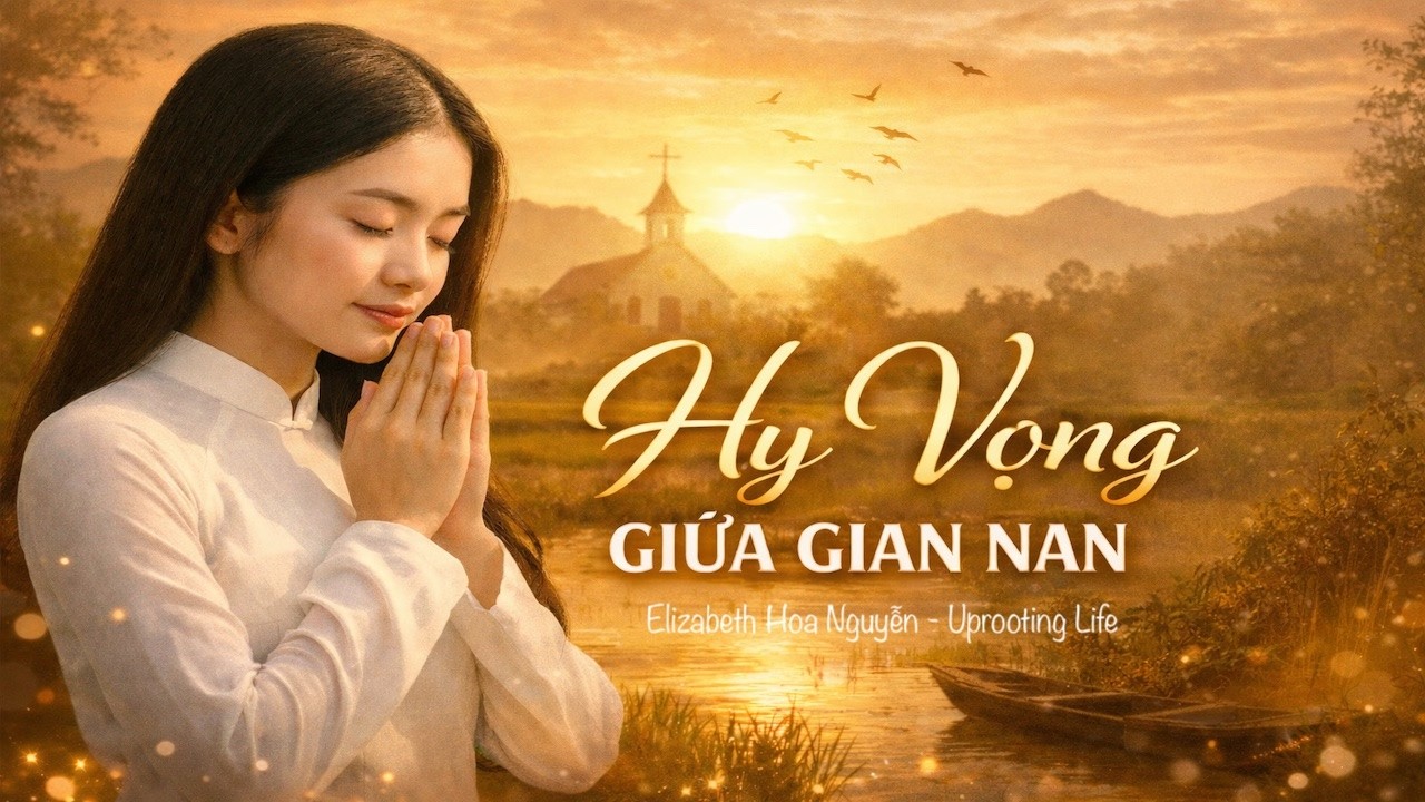 Hy Vọng Giữa Gian Nan