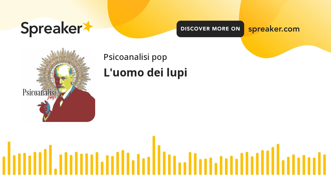 L'uomo dei lupi (parte 1 di 2, creato con Spreaker)