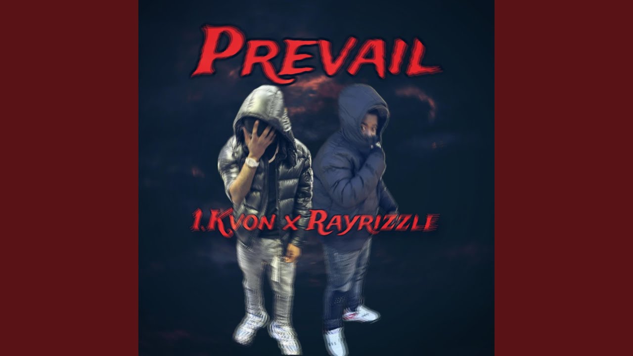 Prevail (feat. RayRizzle)