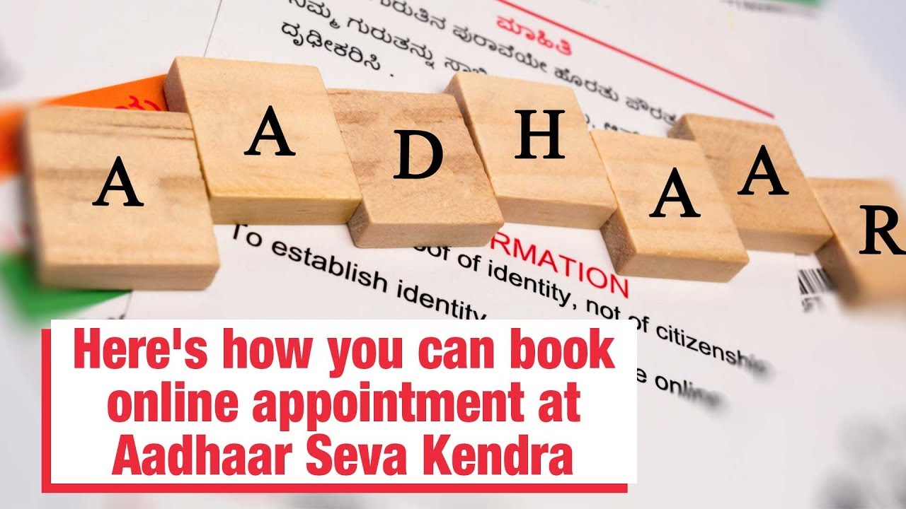Want to update Aadhaar? Here's how you can book online appointment at Aadhaar Seva Kendra