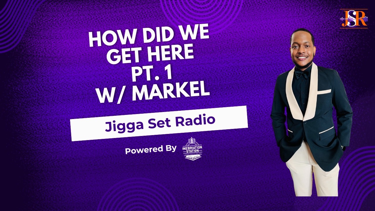 How Did We Get Here, Pt. 1 w/ Markel Logan