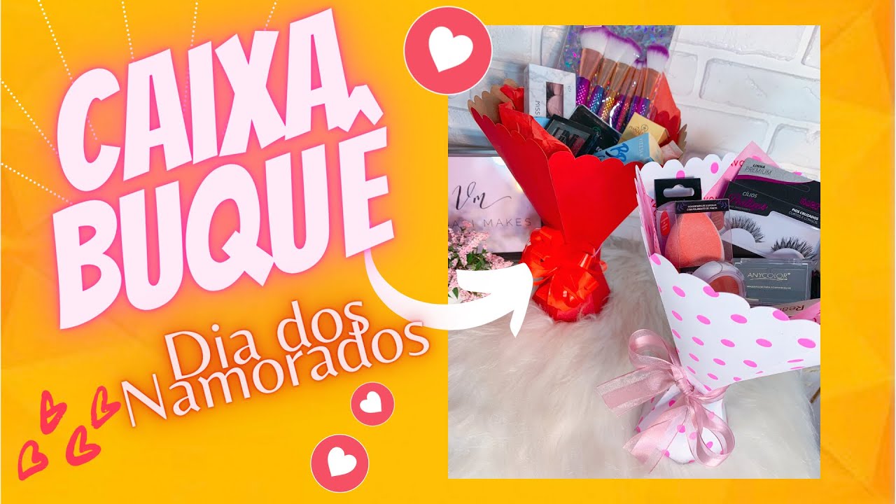 CAIXA BUQUÊ 💐 PRA VOCÊ BOMBAR SUAS VENDAS NO DIA DOS NAMORADOS - LOJA DE MAQUIAGEM