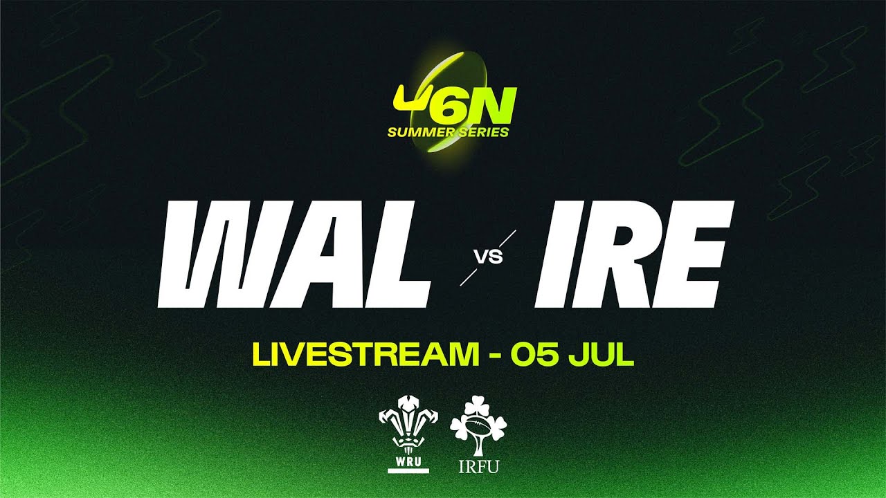 Wales v Ireland | U6N20 Women's Summer Series | Day One