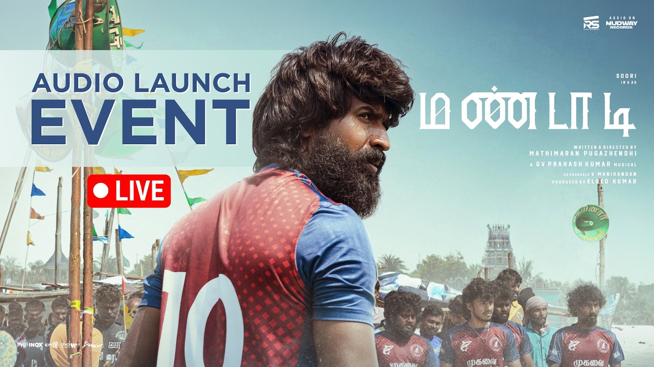 🔴 LIVE | Mandaadi Audio Launch Event | Soori | Suhas | Mathimaran Pugazhendhi | GV Prakash
