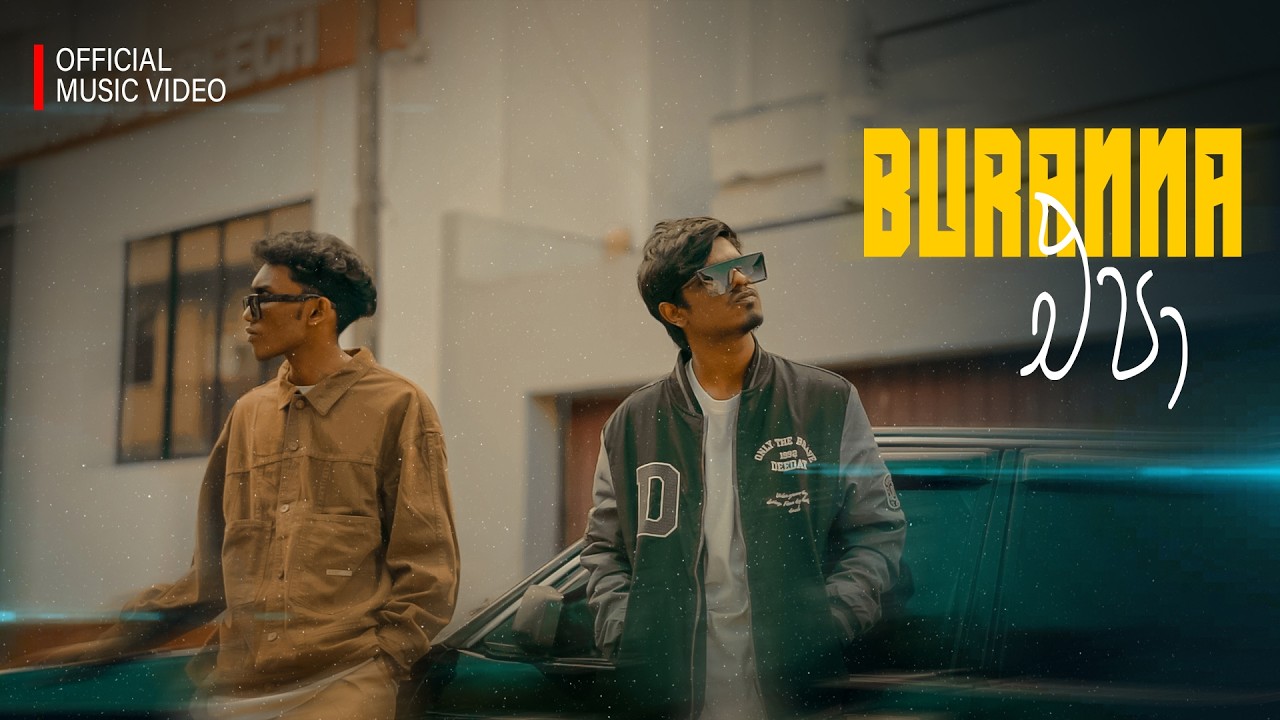Buranna Epa - Lil Tijer x Sinna D (Official Music Video)