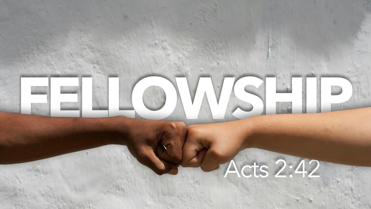 Fellowship
