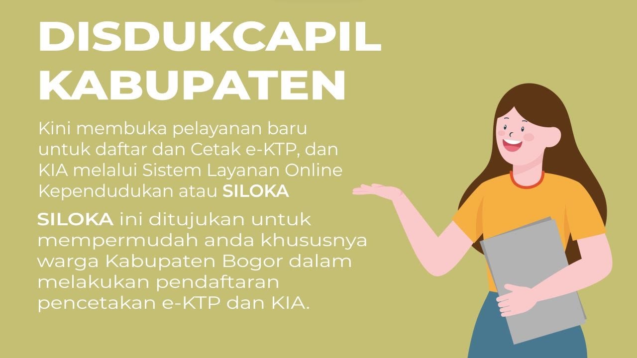 SILOKA (Sistem Layanan Online Kependudukan)