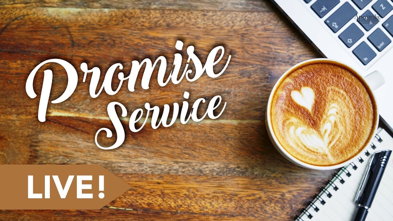 Promise Service | 01 July 2019 [ Live Stream ]