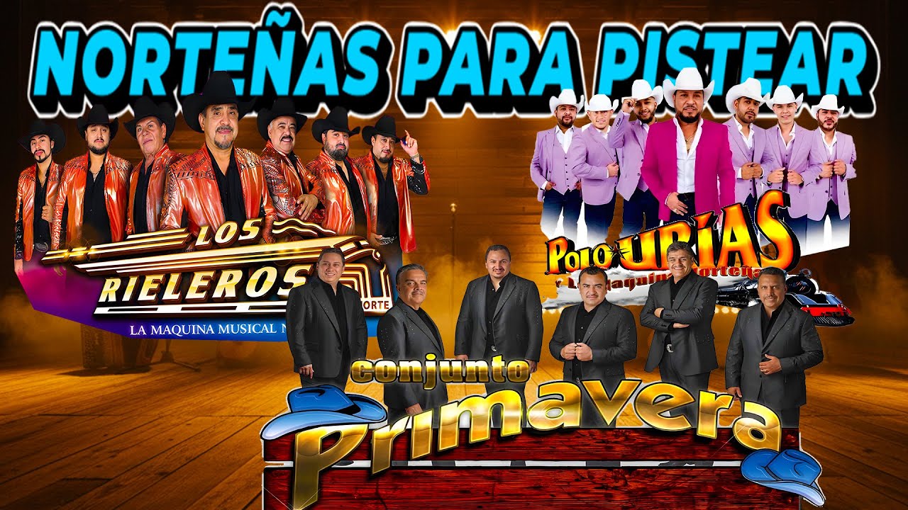 Puras Norteñas Pa' Pistear Mix 2026🍻Polo Urias, Los Rieleros Del Norte, Conjunto Primavera🍻