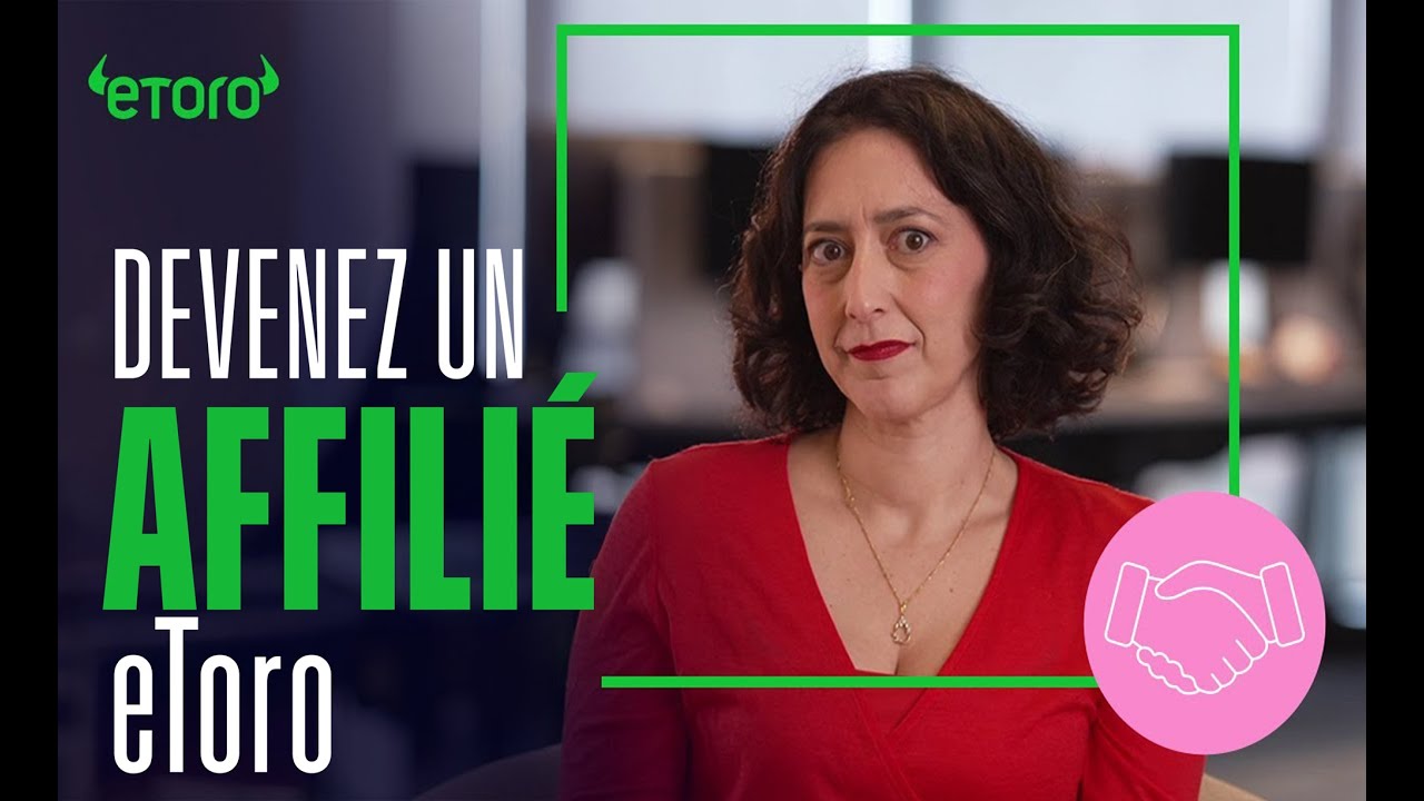 Comment devenir un affilié eToro ?