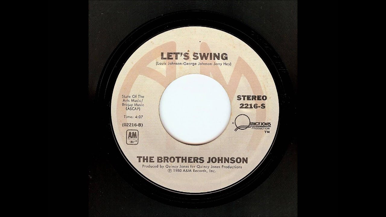 The Brothers Johnson - Let's Swing
