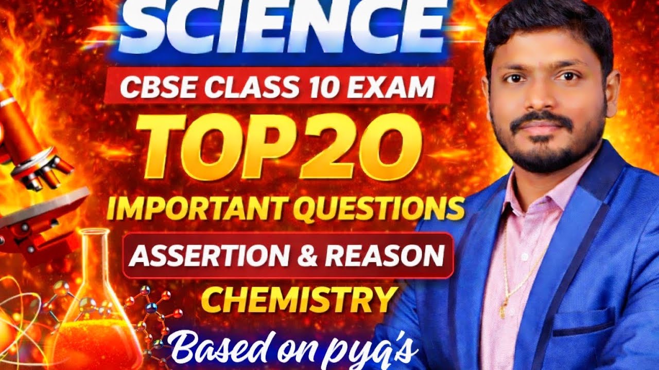 🔥 CHEMISTRY TOP 20 MOST IMPORTANT ASSERTION & REASON QUESTIONS | CLASS 10 CBSE | 2026 BOARD EXAM 🔥