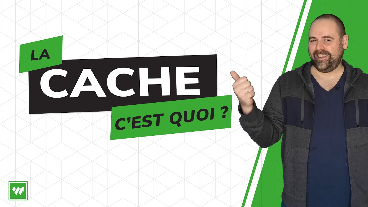 Cache : c'est quoi et est-ce que je devrais en avoir sur mon site Web ?