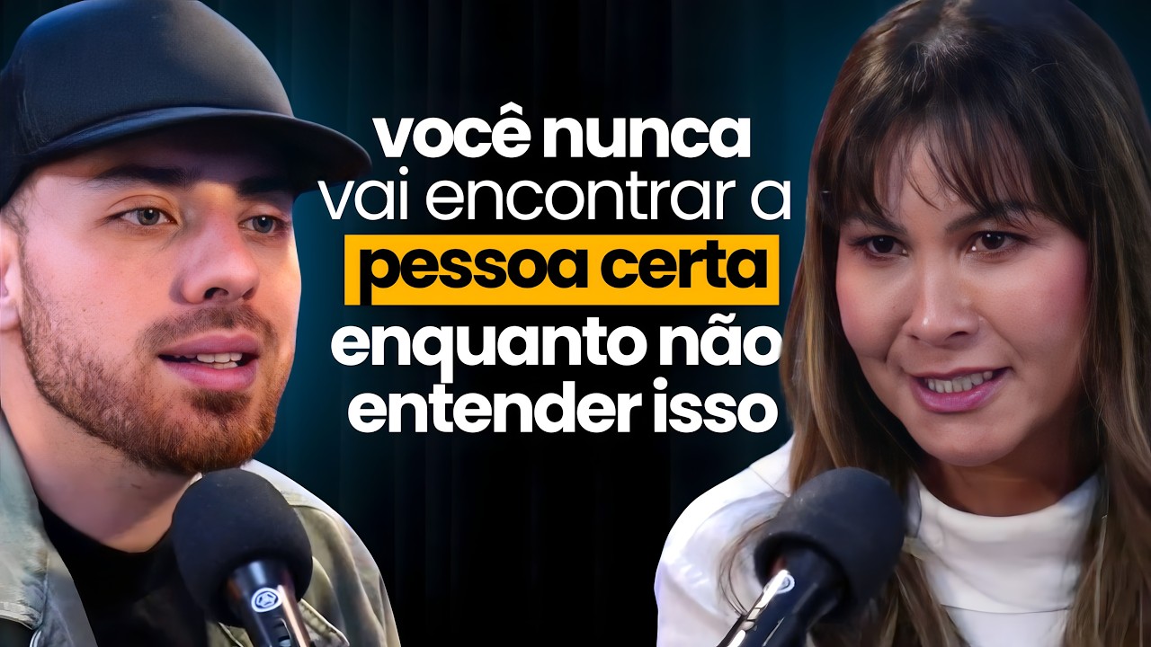 Você NUNCA vai encontrar a PESSOA CERTA enquanto não entender ISSO... - Sandra Yagui | Papo Milgrau