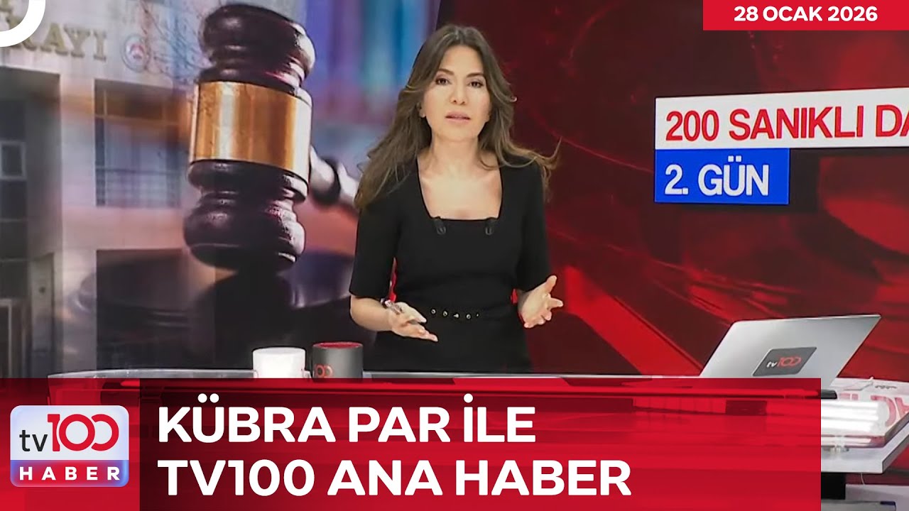 Kübra Par ile tv100 Ana Haber l 28 Ocak 2026