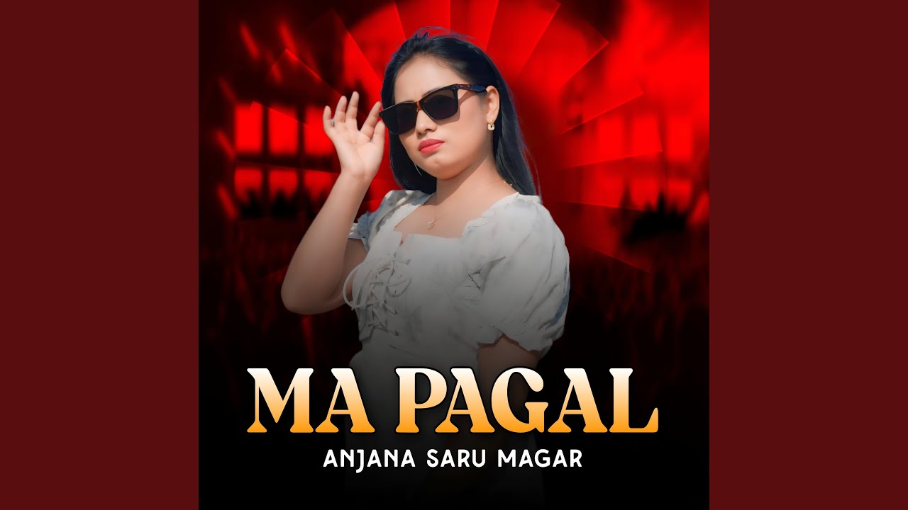Ma Pagal